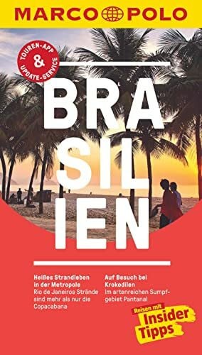 Schaeber, Petra MARCO POLO Reiseführer Brasilien: Reisen mit Insider-Tipps. Inkl. kostenloser Touren-App und Events&News