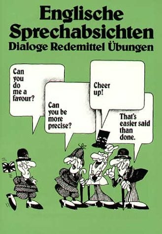 Fenn, Peter Englische Sprechabsichten, Übungsbuch