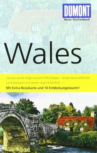 Juling, Petra DuMont Reise-Taschenbuch Reiseführer Wales: Mit 10 Entdeckungstouren
