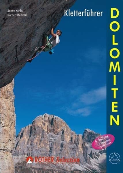 Memmel, Norbert Dolomiten. Kletterführer