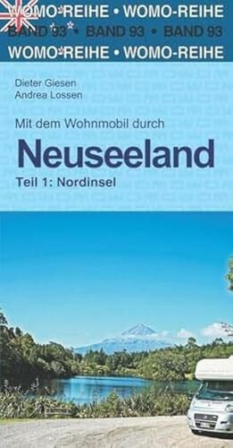 Lossen, Andrea Mit dem Wohnmobil durch Neuseeland: Teil 1: Nordinsel (Womo-Reihe, Band 93)