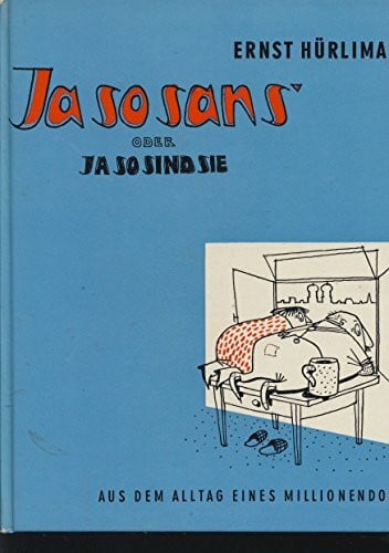 Pollak, Bernhard Ja, so san's oder Ja, so sind sie: Aus dem Alltag eines Millionendorfes (Knaur Taschenbücher. Humor)