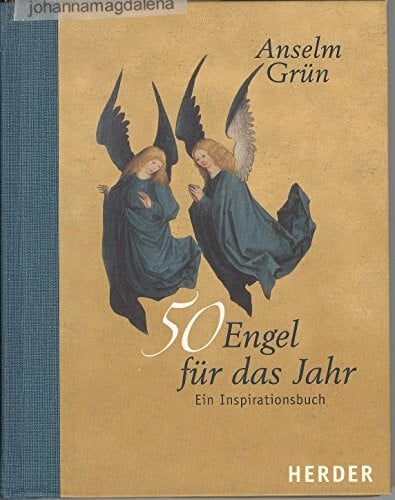 Grün, Anselm 50 Engel für das Jahr: Ein Inspirationsbuch