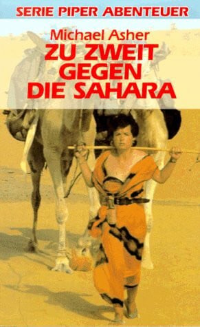 Asher, Michael Zu zweit gegen die Sahara