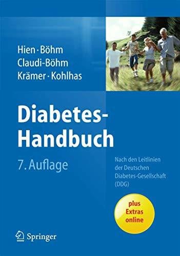 Böhm, Bernhard Diabetes-Handbuch: Nach den Leitlinien der Deutschen Diabetes-Gesellschaft (DDG). Plus Extras online