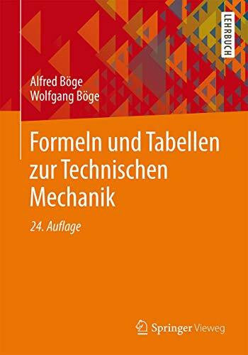 Schlemmer, Walter Formeln und Tabellen zur Technischen Mechanik