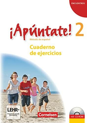 Kolacki, Heike ¡Apúntate! - Spanisch als 2. Fremdsprache - Ausgabe 2008 - Band 2: Cuaderno de ejercicios inkl. CD-Extra - CD-ROM und CD auf einem Datenträger
