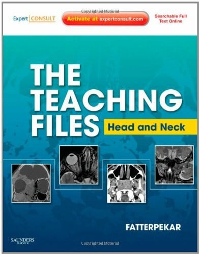 Fatterpekar, Girish Head and Neck: Expert Consult (Teaching Files in Radiology)