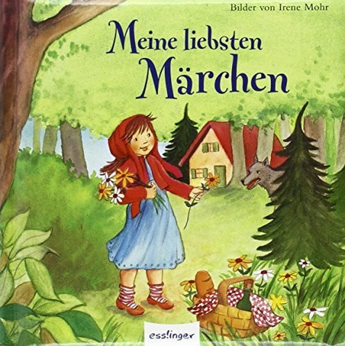 Mohr, Irene Meine liebsten Märchen