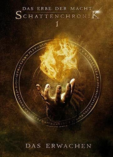 Suchanek, Andreas Das Erbe der Macht - Schattenchronik 1: Das Erwachen (Bände 1-3): Der Auftakt zur großen Urban Fantasy-Saga