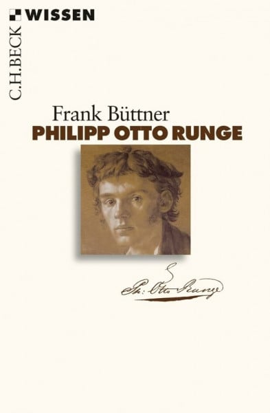 Büttner, Frank Philipp Otto Runge (C.H.BECK Wissen)