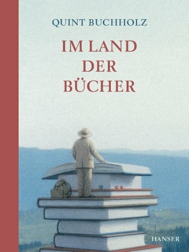 Buchholz, Quint Im Land der Bücher