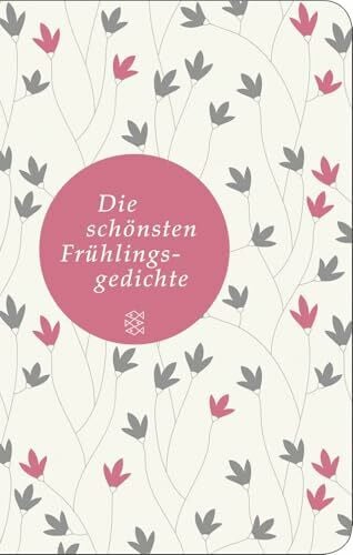 Adrian, Michael Die schönsten Frühlingsgedichte (Fischer Taschenbibliothek)