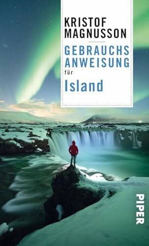 Magnusson, Kristof Gebrauchsanweisung für Island