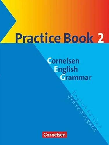 Schwarz, Hellmut Cornelsen English Grammar Große Ausgabe und English Edition: Practice Book 2: Practice Book 2 mit eingelegtem Lösungsschlüssel - Für die Oberstufe