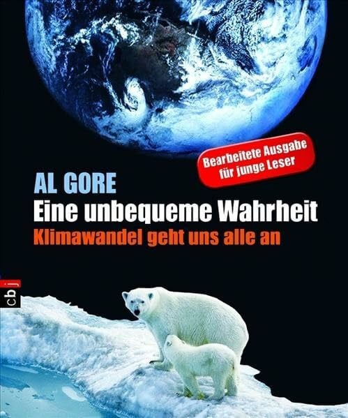 Barth, Richard Eine unbequeme Wahrheit: Klimawandel geht uns alle an