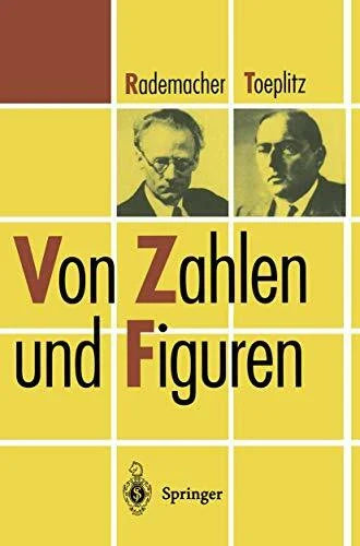 Rademacher, Hans Von Zahlen und Figuren: Proben Mathematischen Denkens Für Liebhaber Der Mathematik (Heidelberger Taschenbücher) (German Edition) (Heidelberger Taschenbücher, 50, Band 50)