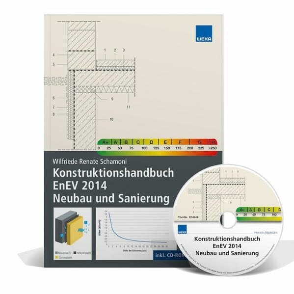 Wilfriede Renate Schamoni Konstruktionshandbuch EnEV 2014 Neubau und Sanierung