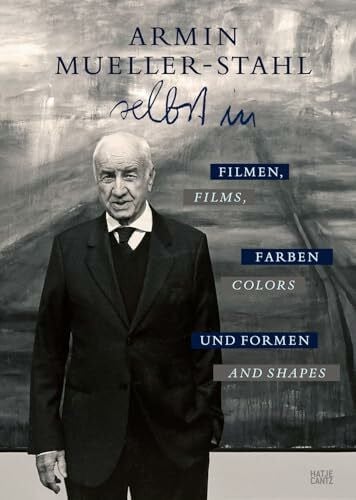 Fuchs, Rutger Armin Mueller-Stahl: Selbst in Filmen, Farben und Formen