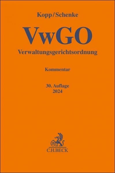 Kopp, Ferdinand O. Verwaltungsgerichtsordnung: Kommentar (Gelbe Erläuterungsbücher)