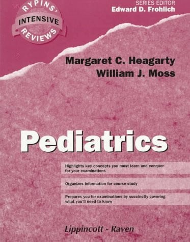 Moss, William J. Pediatrics (Rypins' Intensive Reviews)