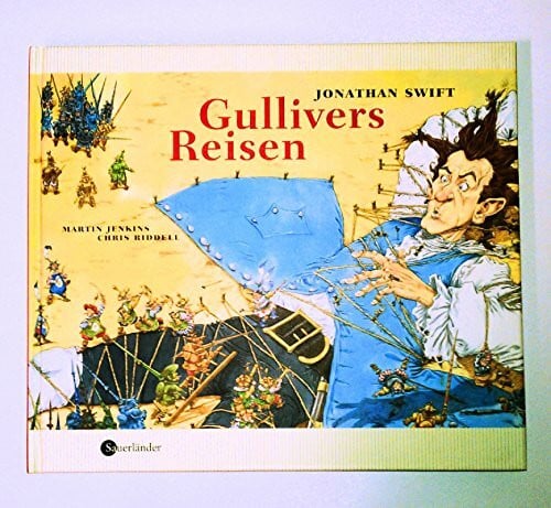 Swift, Jonathan Gullivers Reisen (Sauerländer Kinderbuch)