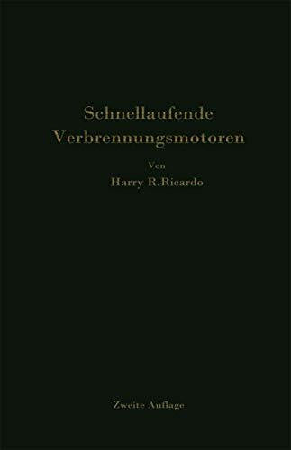 R.Ricardo, Harry Schnellaufende Verbrennungsmotoren