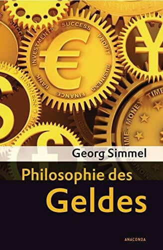 Simmel, Georg Philosophie des Geldes