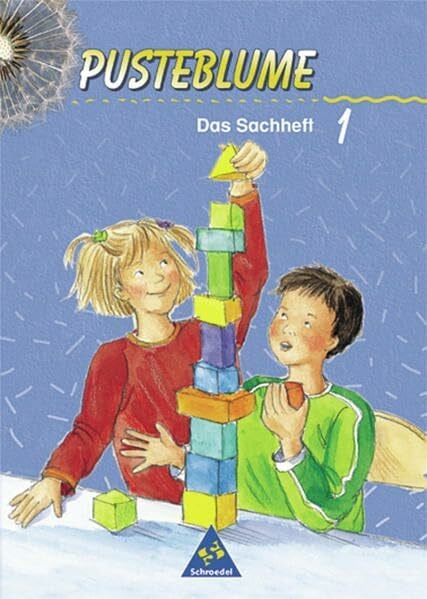 Ritter, Jutta Pusteblume. Das Sachheft - Ausgabe 2000 für das 1. bis 3. Schuljahr Brandenburg, Mecklenburg-Vorpommern, Sachsen-Anhalt und Thüringen: Arbeitsheft 1: ... Mecklenburg-Vorpommern,... / Arbeitsheft 1