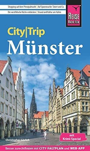 Görlich, Christopher Reise Know-How CityTrip Münster mit Krimi-Special: Reiseführer mit Stadtplan und kostenloser Web-App