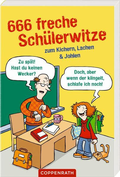 Wagner, Charlotte 666 freche Schülerwitze zum Kichern, Lachen und Johlen