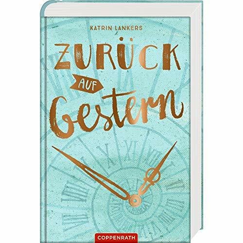 Lankers, Katrin Zurück auf Gestern