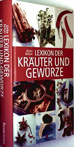 Bültjer, Ulrike Lexikon der Kräuter und Gewürze
