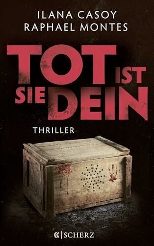 Montes, Raphael Tot ist sie dein: Thriller