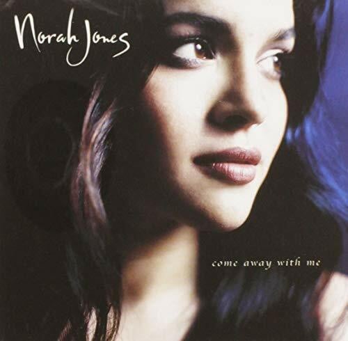 Jones, Norah Come Away With Me