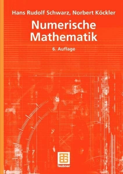 Schwarz, Hans-Rudolf Numerische Mathematik