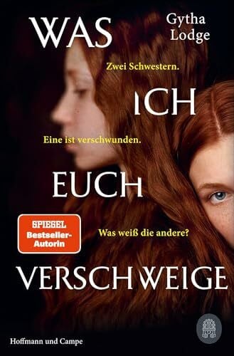 Lodge, Gytha Was ich euch verschweige: Kriminalroman | 'Ein perfekt inszenierter Krimi.' NDR | 'Raffiniert!' Die Presse (Detective Chief Inspector Sheens ermittelt, Band 4)