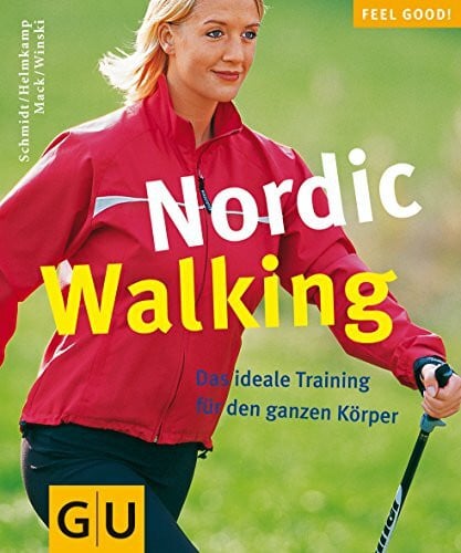 Winski, Norbert Nordic Walking (GU Feel good!)