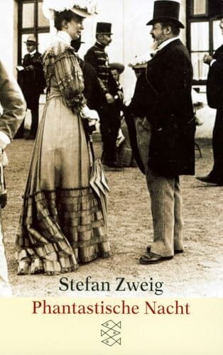 Zweig, Stefan Phantastische Nacht: Erzählungen (Gesammelte Werke in Einzelbänden)