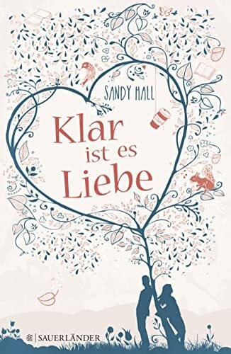 Illinger, Maren Klar ist es Liebe: Roman