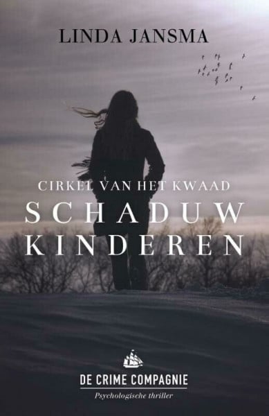Jansma, Linda Schaduwkinderen: cirkel van het kwaad (Cirkel van het kwaad, 1)
