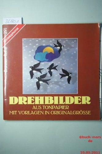 Ritter, Ursula Drehbilder aus Tonpapier