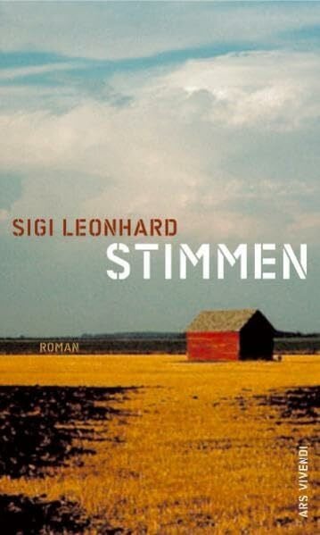 Leonhard, Sigi Stimmen: Roman