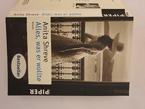 Sandberg, Mechtild Alles, was er wollte: Roman (Piper Taschenbuch, Band 24566)