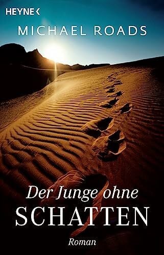 Sautter, Christiane Der Junge ohne Schatten: Roman
