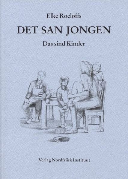 Lüth, Hinnerk Det san jongen /Das sind Kinder: Fries. /Dt. (Nordfriisk Instituut RC 482)