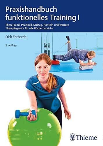 Ehrhardt, Dirk Praxishandbuch funktionelles Training 1