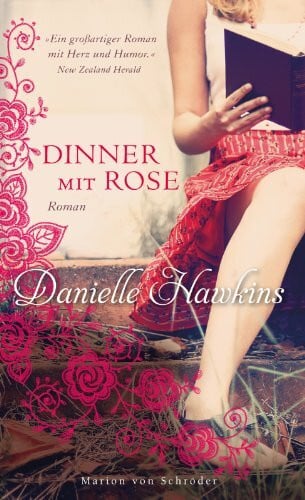 Bader, Nina Dinner mit Rose: Roman