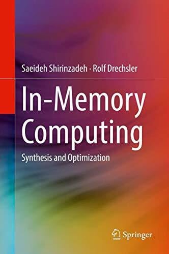 Shirinzadeh, Saeideh In-Memory Computing: Synthesis and Optimization