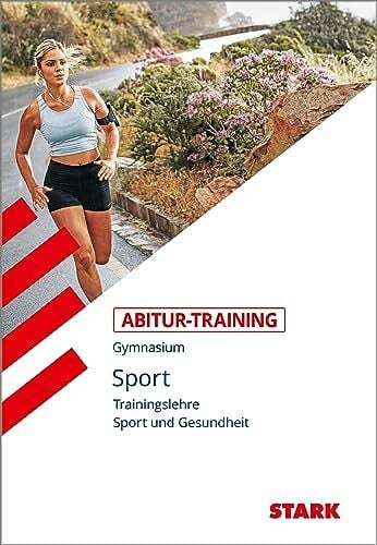 Peters, Wolfram STARK Sport - Abitur-Training - Trainingslehre und Sport und Gesundheit